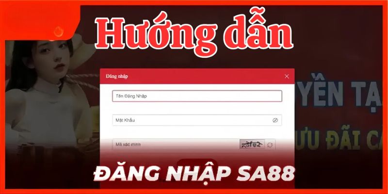 Hướng dẫn cách đăng nhập SA88