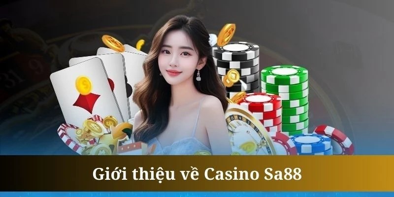 Tổng quan sảnh casino tại SA88